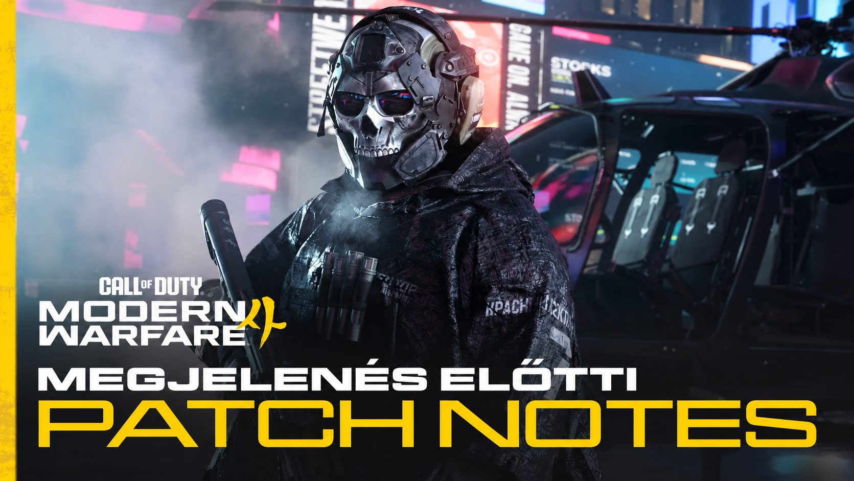 Modern Warfare 4: megjelenés előtti patch notes magyarul